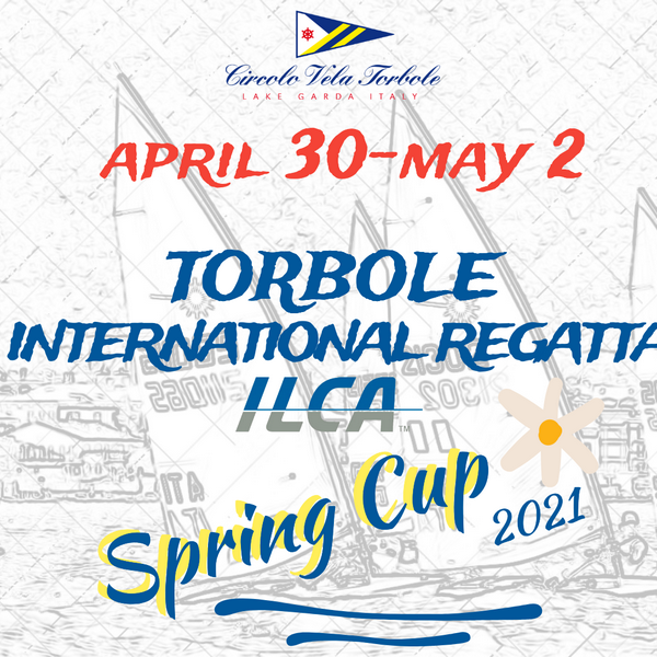 Torbole International ILCA Spring Cup